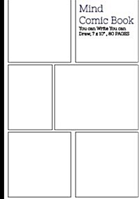 Mind Comic Book - 6 Panel,7x10, 80 Pages, Make Your Own Comic Books (Paperback)