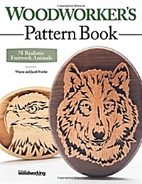 Woodworkers Pattern Book: 78 Realistic Fretwork Animals (Paperback)