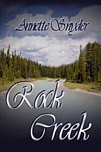 Rock Creek: [The Travis Pass Series Book 4] (Paperback)