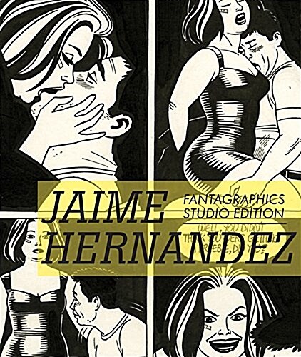 Jaime Hernandez: The Fantagraphics Studio Edition (Hardcover)