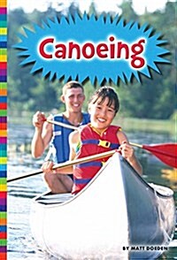 Canoeing (Paperback)