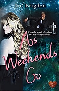 As Weekends Go (Paperback)