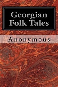 Georgian Folk Tales (Paperback)