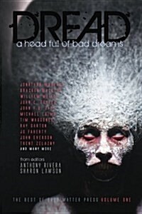 Dread: A Head Full of Bad Dreams (Paperback)