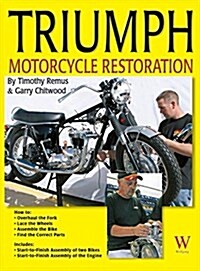 Triumph Motorcycle Restoration (Hardcover)