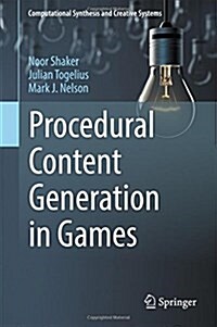 Procedural Content Generation in Games (Hardcover, 2016)