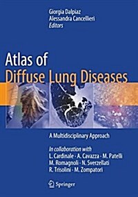 Atlas of Diffuse Lung Diseases: A Multidisciplinary Approach (Hardcover, 2017)