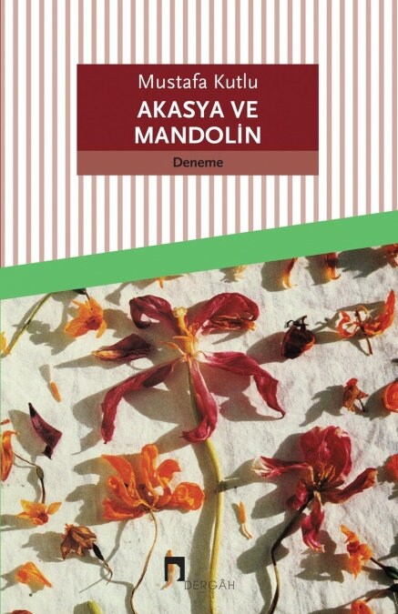 Akasya Ve Mandolin (Paperback)