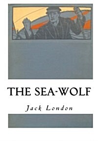 The Sea-Wolf (Paperback)