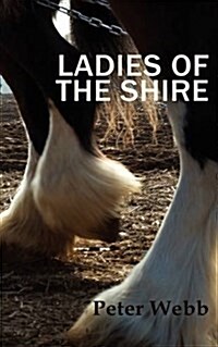 Ladies of the Shire (Paperback)