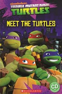 Teenage Mutant Ninja Turtles : Meet the turtles!   (Book, CD) - Starter Level