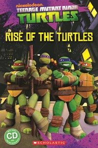 Teenage Mutant Ninja Turtles: Rise of the Turtles   (Book, CD) - Level 1