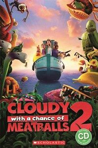 Cloudy with a Chance of Meatballs 2  (Book, CD) - Level 2
