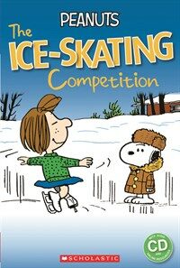 Peanuts: The Ice-skating Competition  (Book, CD) - Level 3 