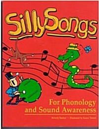 Sillysongs: For Phonology and Sound Awareness (Paperback)