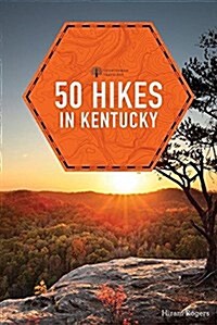 50 Hikes in Kentucky (Paperback)