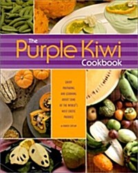 The Purple Kiwi Cookbook (Paperback)