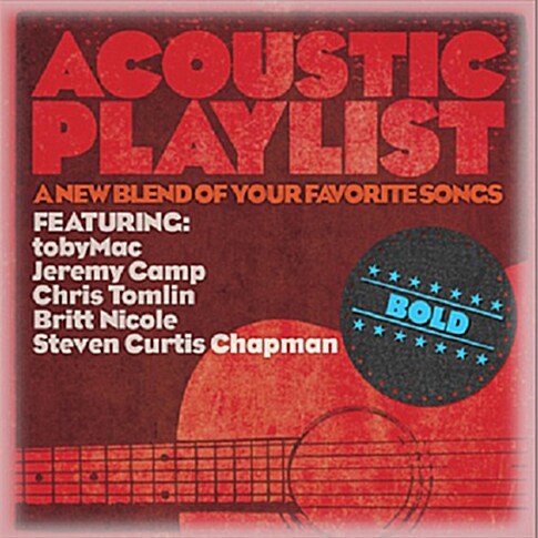Acoustic Playlist 2 - Bold