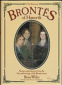 The Illustrated Brontes of Haworth (Hardcover)