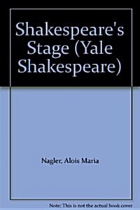Shakespeares Stage (Paperback, Enlarged)