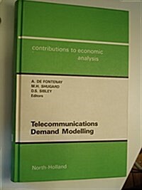 Telecommunications Demand Modelling (Hardcover)