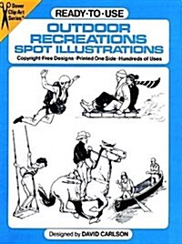 Ready-To-Use Outdoor Recreations Spot Illustrations (Paperback)