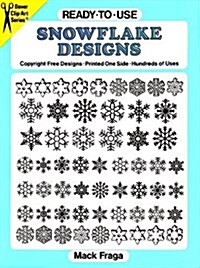 Ready-To-Use Snowflake Designs (Paperback)