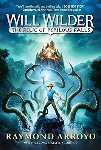 Will Wilder #1: The Relic of Perilous Falls (Paperback)