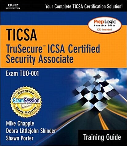 Ticsa Trusecure Icsa Certified Security Associate (Paperback, CD-ROM)