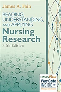 Reading, Understanding, and Applying Nursing Research (Paperback, 5, Revised)