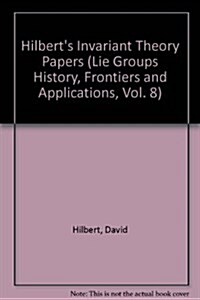 Hilberts Invariant Theory Papers (Paperback)