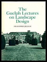 Guelph Lectures on Landscape Design (Hardcover)