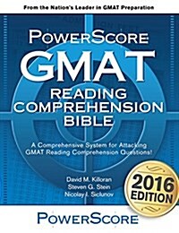 Powerscore GMAT Reading Comprehension Bible (Paperback)