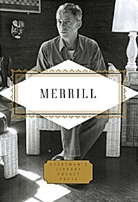 Merrill: Poems: Edited by Langdon Hammer (Hardcover)