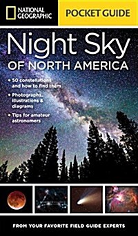 National Geographic Pocket Guide to the Night Sky of North America (Paperback)