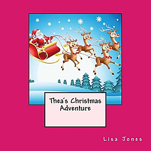 Theas Christmas Adventure (Paperback)