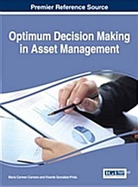 Optimum Decision Making in Asset Management (Hardcover)
