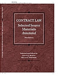 Contract Law, Selected Source Materials Annotated 2016 (Paperback, New, Annotated)