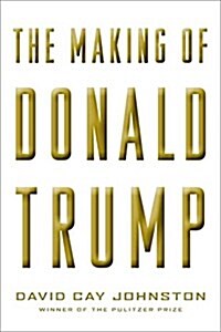 [중고] The Making of Donald Trump (Hardcover)