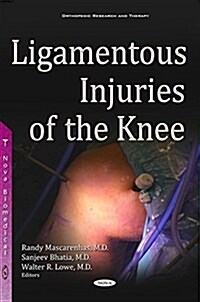 Ligamentous Injuries of the Knee (Hardcover)