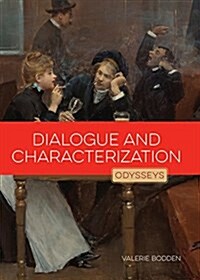Dialogue and Characterization (Paperback)