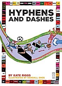 Hyphens and Dashes (Paperback)