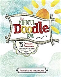 The Mindful Doodle Book (Paperback, ACT, CSM)