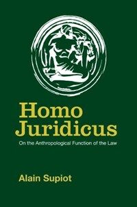 Homo Juridicus : On the Anthropological Function of the Law (Paperback)