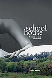 Schoolhouse (Paperback)