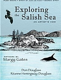 Exploring the Salish Sea (Paperback)