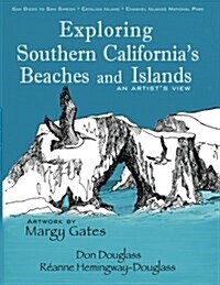 Exploring Southern Californias Beaches and Islands (Paperback)