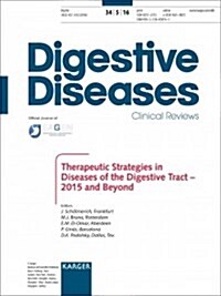Therapeutic Strategies in Diseases of the Digestive Tract - 2015 and Beyond (Paperback)