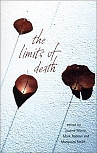 The Limits of Death : Between Philosophy and Psychoanalysis (Paperback)
