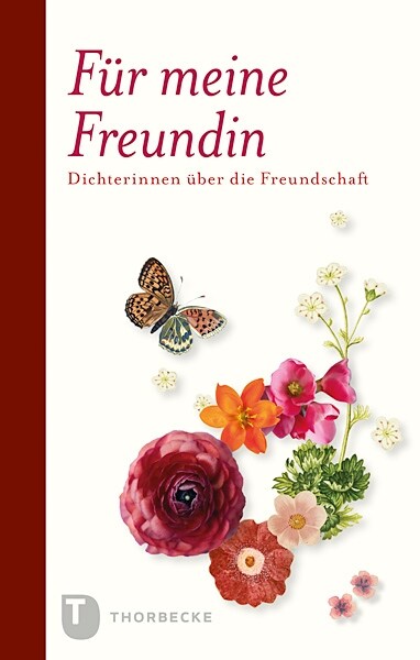 Fur Meine Freundin: Dichterinnen Uber Die Freundschaft (Hardcover)